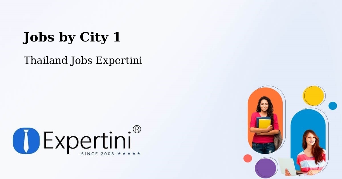 City Jobs in Thailand - Expertini