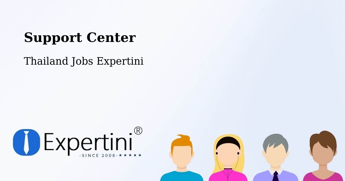 Support Services – Amphoe Wang Sombun - Thailand Jobs Expertini